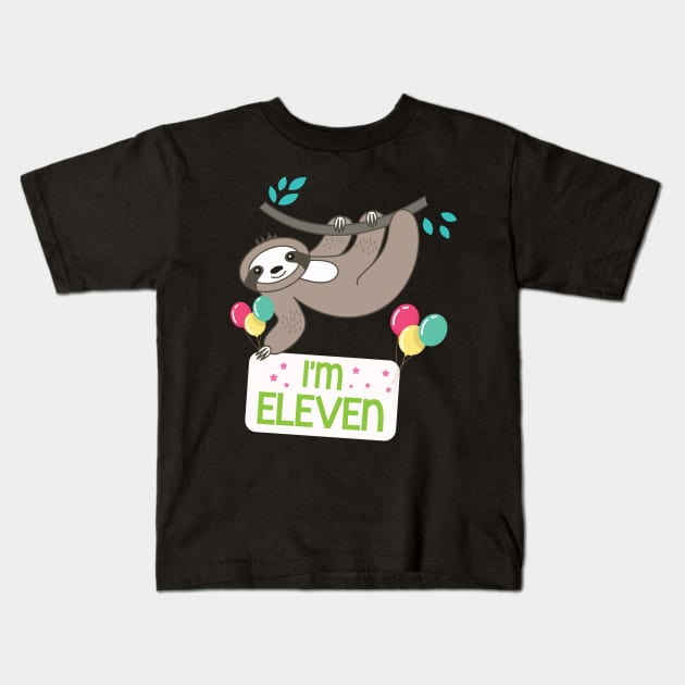 Cute Sloth On Tree I'm Eleven Years Old Born 2009 Happy Birthday To Me 11 Years Old Kids T-Shirt by bakhanh123